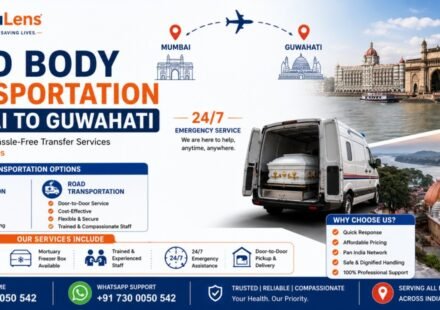 Dead body transportation from Mumbai to Guwahati by air cargo and road transport with freezer box facility and 24/7 support by AmbuLens