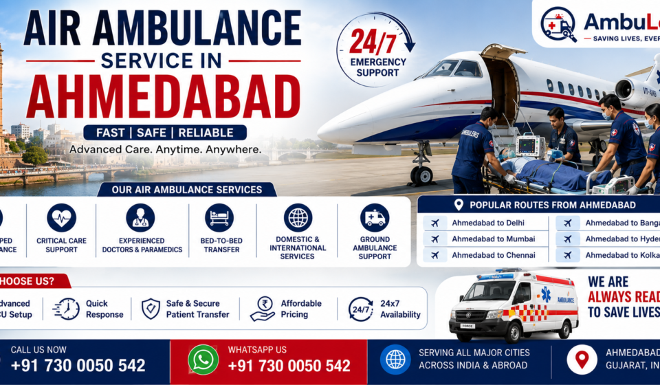 Air Ambulance Service in Ahmedabad with ICU-equipped aircraft, ventilator support, experienced doctors, and 24/7 emergency patient transfer services by AmbuLens.