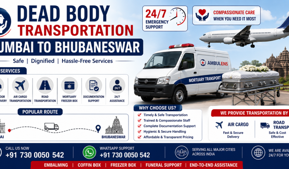 Dead Body Transportation Mumbai to Bhubaneswar service by AmbuLens with air cargo support, mortuary van, freezer box facility, and 24/7 interstate transportation assistance.