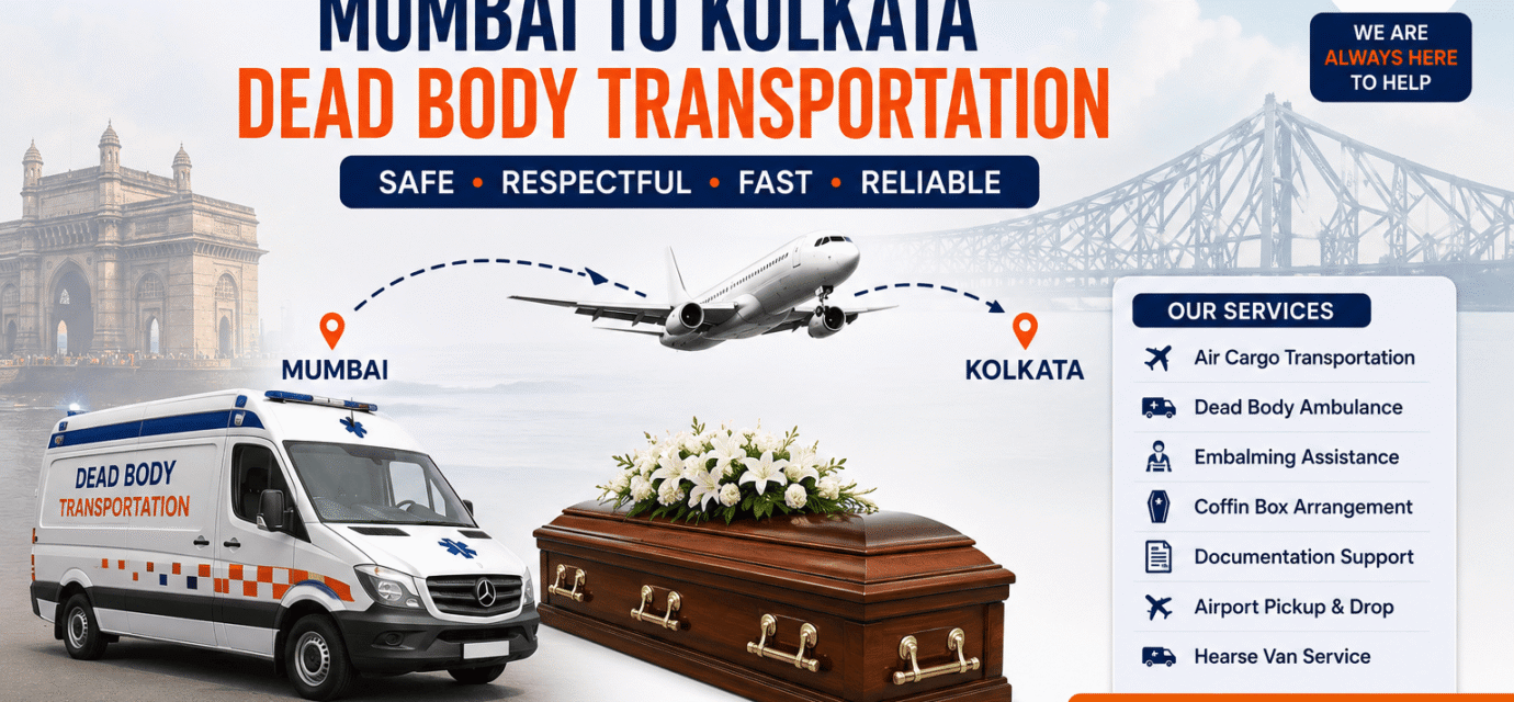 Coffin transportation from Mumbai to Kolkata using air cargo services and professional hearse ambulance support.