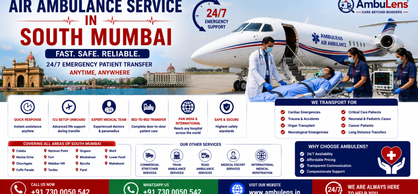 Air Ambulance Service in South Mumbai with ICU-equipped aircraft, emergency patient transfer, ventilator support, and experienced medical teams by AmbuLens.
