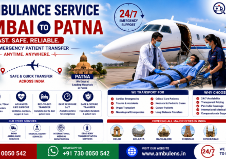 Air Ambulance Service Mumbai to Patna with ICU-equipped aircraft, ventilator support, emergency patient transfer, and experienced medical teams by AmbuLens.