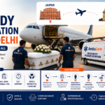 Dead body transportation from Jaipur to Delhi by air and road
