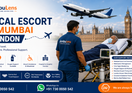 Medical escort from Mumbai to London for safe international patient travel