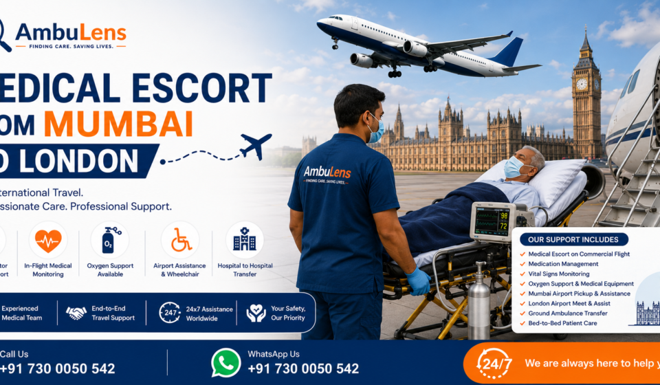 Medical escort from Mumbai to London for safe international patient travel