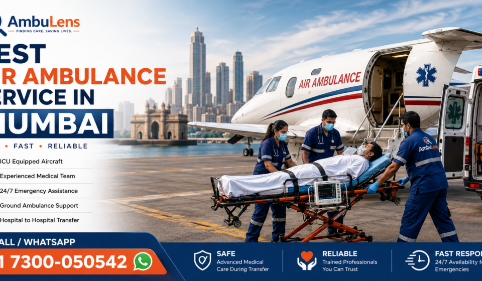 Best air ambulance service in Mumbai for critical patient transfer