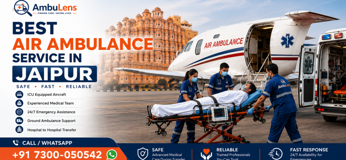 Best air ambulance service in Jaipur for critical patient transfer
