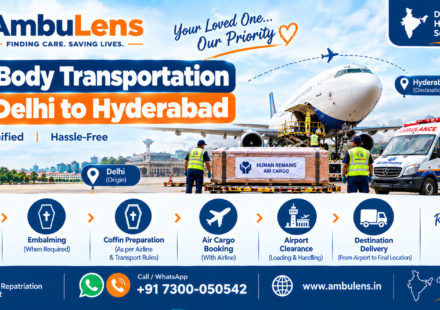 Dead body transportation from Delhi to Hyderabad by air and road