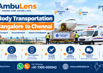 Dead body transportation service from Bangalore to Chennai by air and road