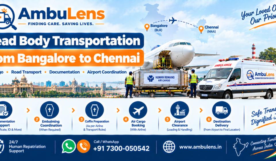 Dead body transportation service from Bangalore to Chennai by air and road