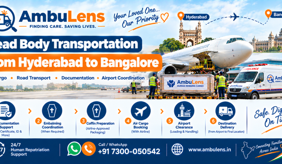 Dead body transportation service from Hyderabad to Bangalore by air and road