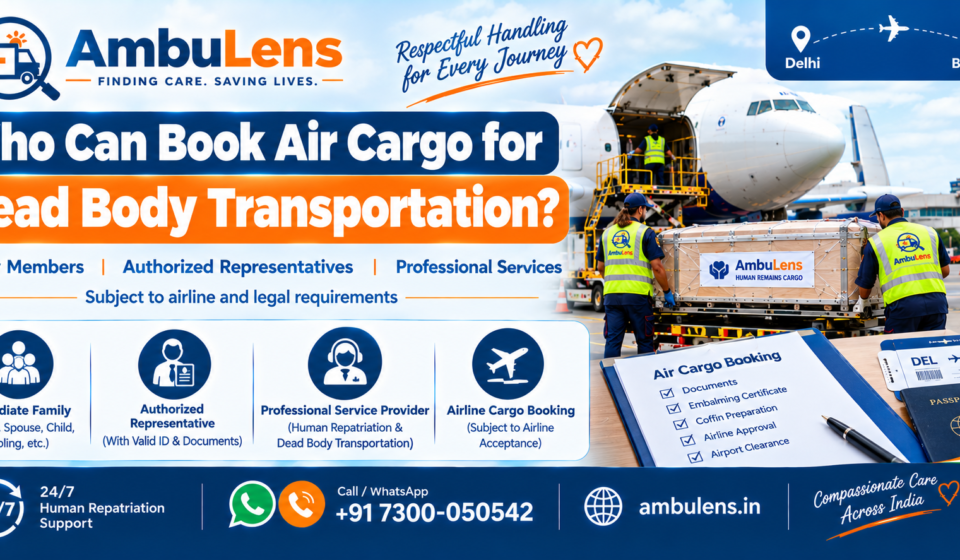 Air cargo booking for dead body transportation in India