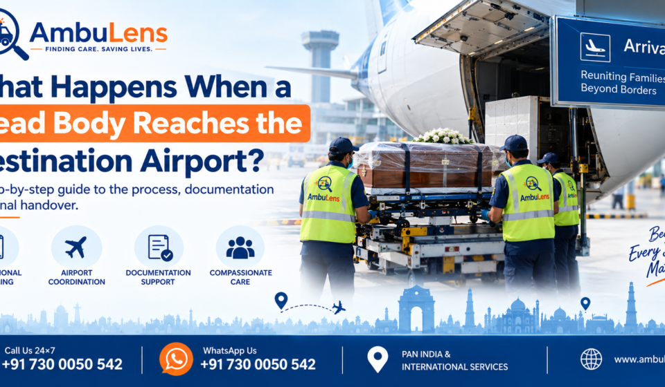 Dead body destination airport process after air cargo arrival