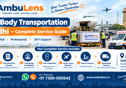 Dead body transportation service in Delhi by AmbuLens