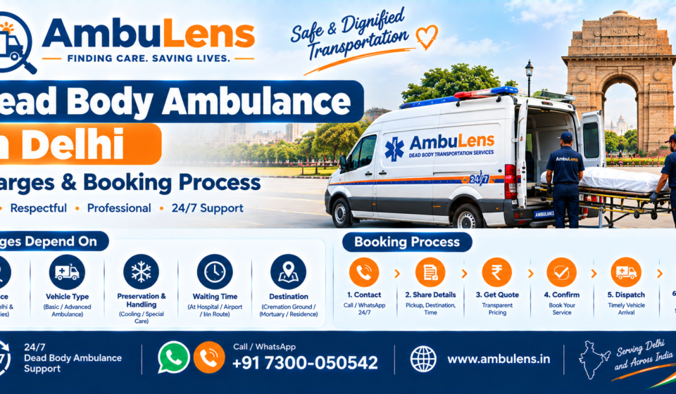 Dead body ambulance service in Delhi for human remains transportation