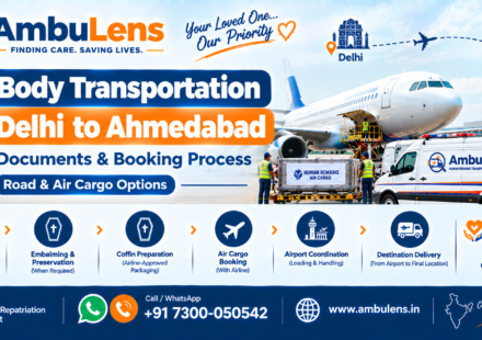 Dead body transportation from Delhi to Ahmedabad by road and air cargo