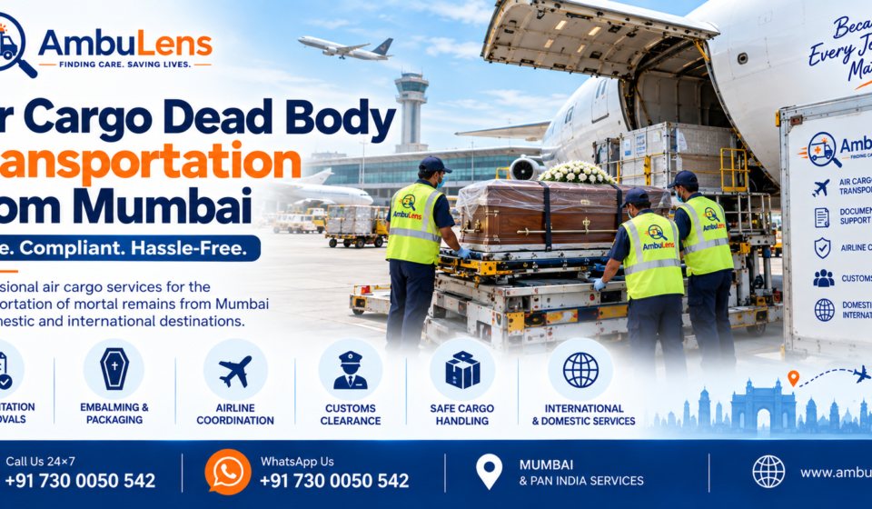 Air cargo dead body transportation from Mumbai Airport