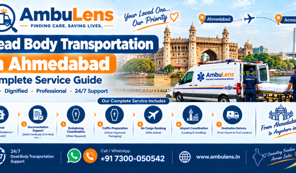 Dead body transportation service in Ahmedabad by road and air