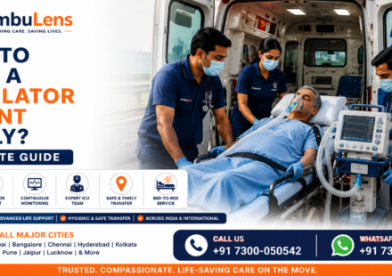 Ventilator patient being safely transferred in an ICU ambulance in India