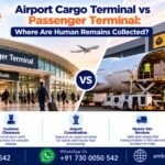 Difference between airport cargo and passenger terminals for human remains collection