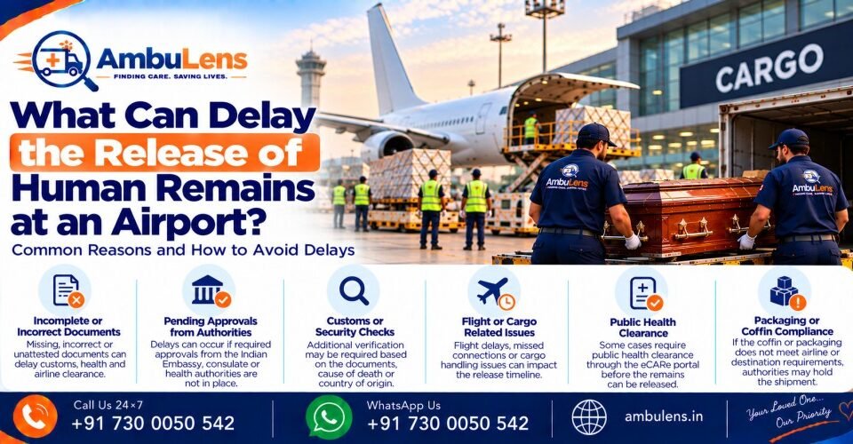 Common reasons for delays in airport clearance and release of human remains
