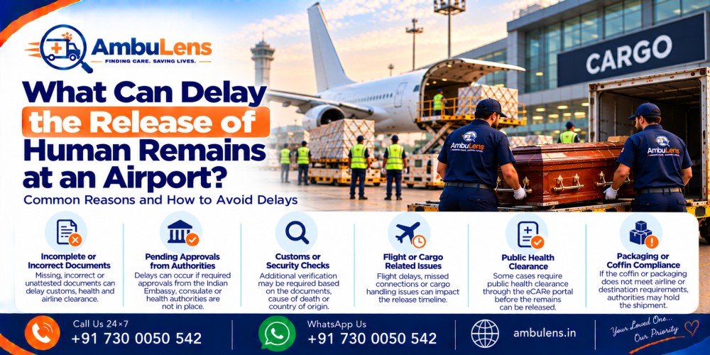 Common reasons for delays in airport clearance and release of human remains