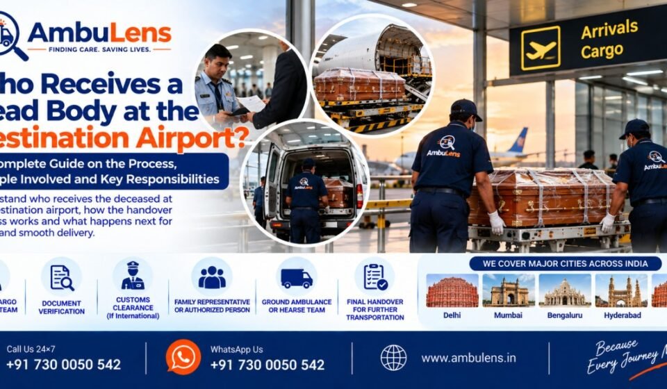 Authorised person collecting human remains at a destination airport
