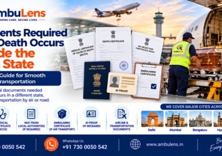 Documents required for dead body transportation outside the home state