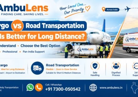 Air cargo vs road transportation for long-distance dead body transportation