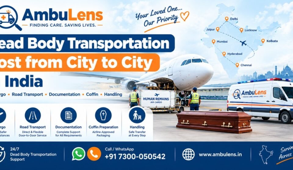 Dead body transportation cost from city to city in India