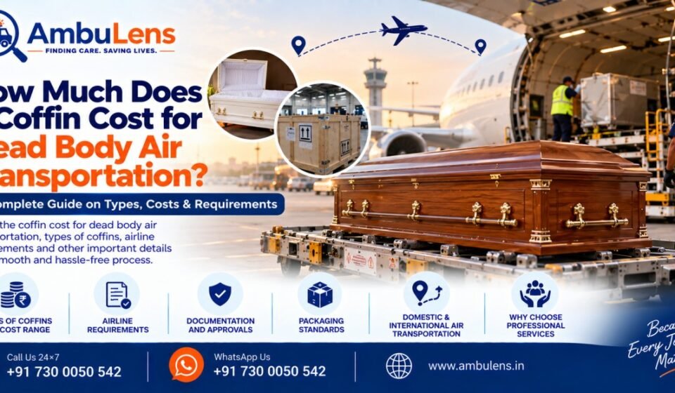Coffin cost for dead body air transportation in India