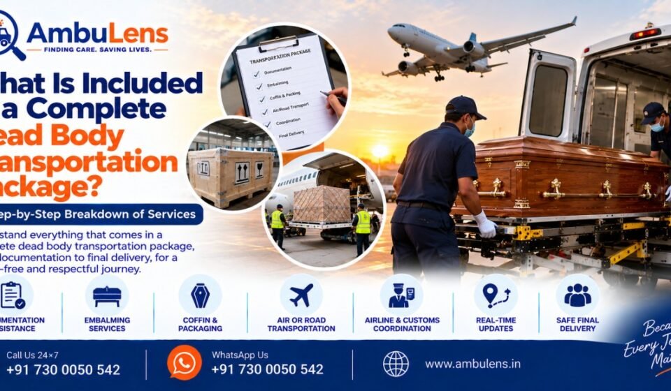 Complete dead body transportation package with documentation and transport support