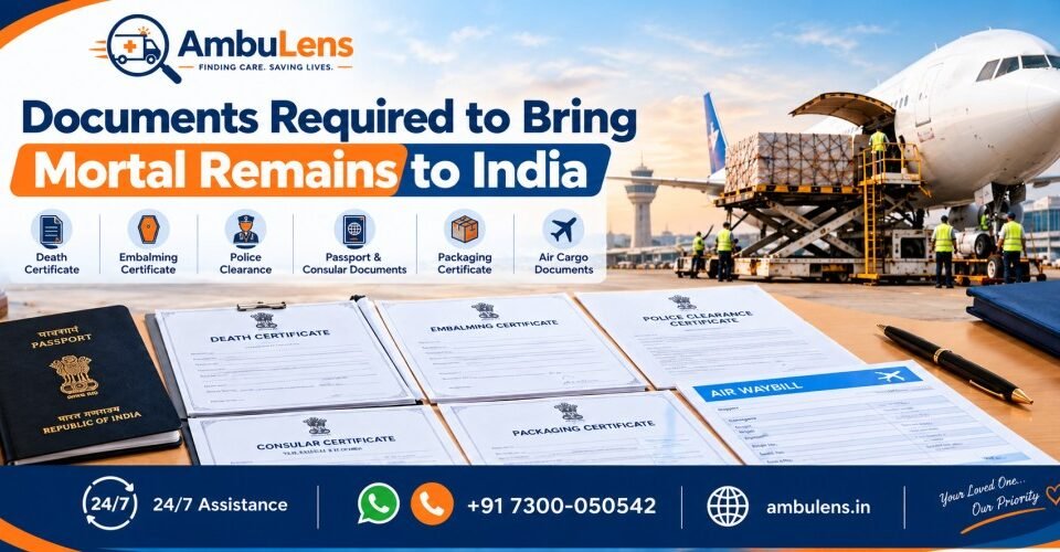 Documents required for international mortal remains transportation to India
