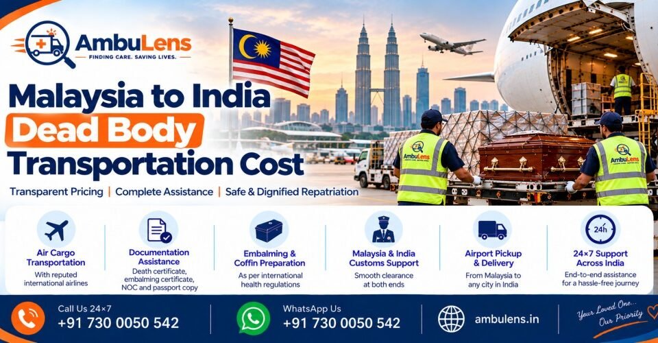 International dead body transportation from Malaysia to India by air